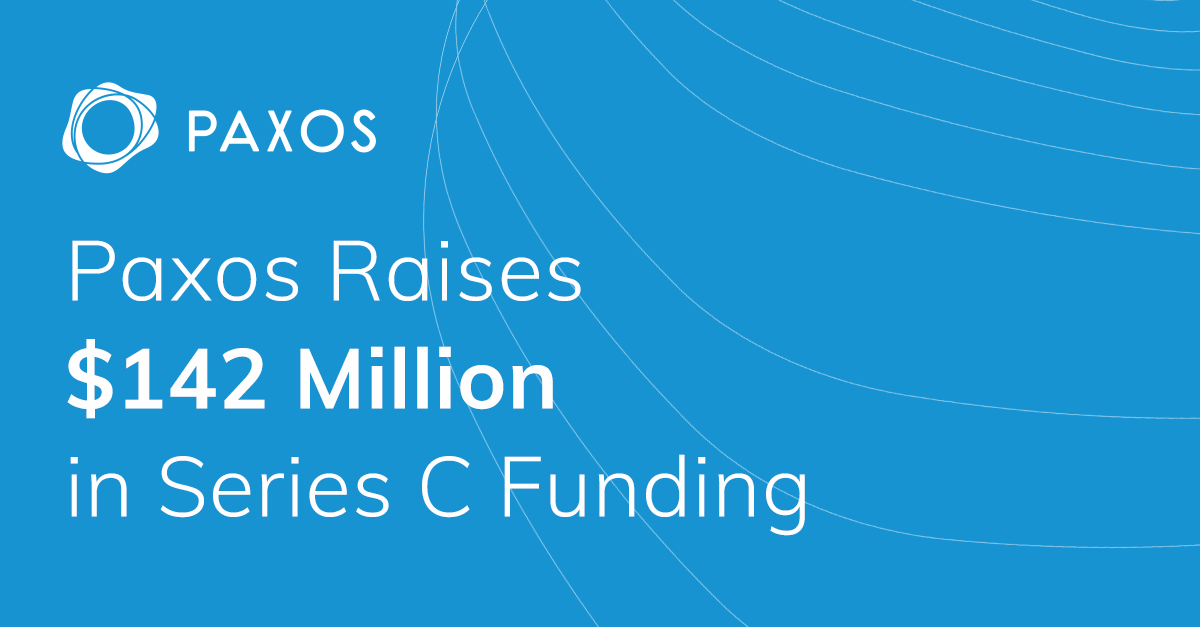 Paxos Raises $142 Million in Series C Funding
