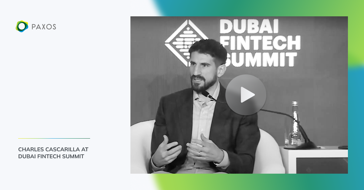 Read more about the article Watch Paxos CEO in Fireside Chat at Dubai FinTech Summit