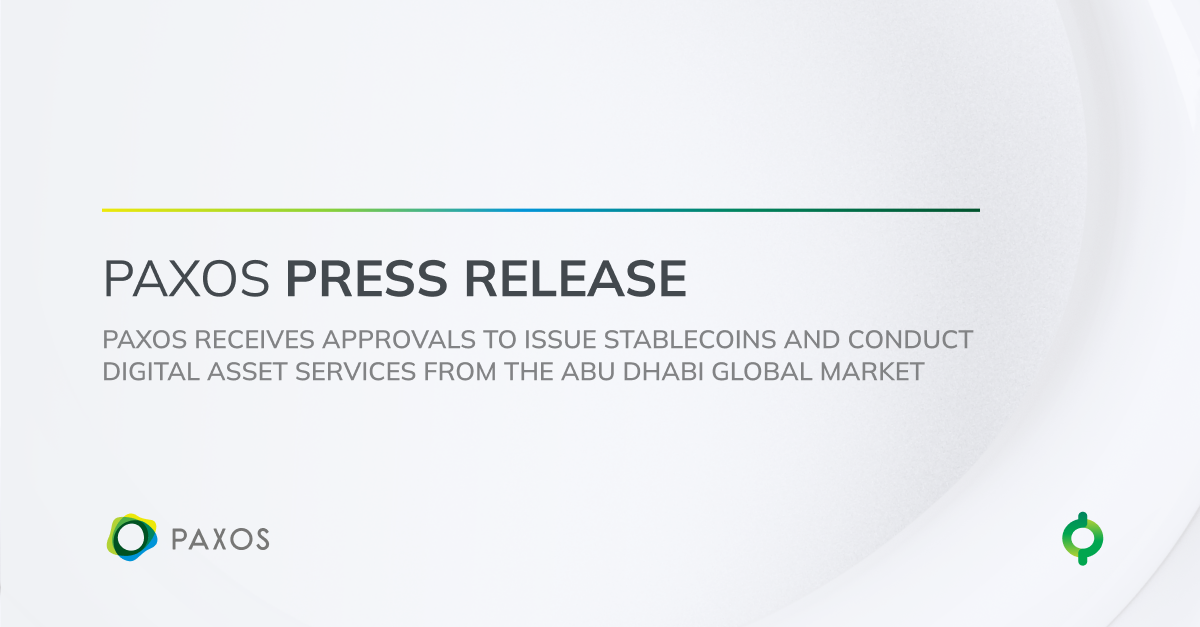 Read more about the article Paxos Receives In Principle Approvals from the Financial Services Regulatory Authority to Issue Stablecoins and Conduct Digital Asset Services from the Abu Dhabi Global Market