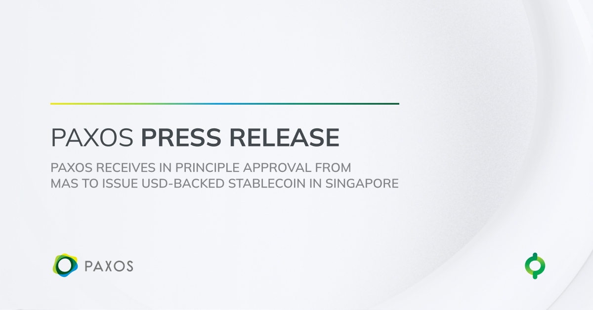 Read more about the article Paxos Receives In Principle Approval from MAS for New Entity that Will Issue USD-Backed Stablecoin in Singapore