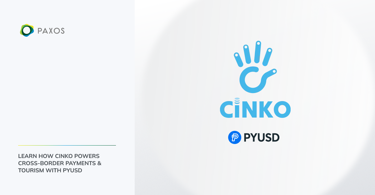 Read more about the article Learn How CiNKO Powers Cross-Border Payments & Tourism with PYUSD