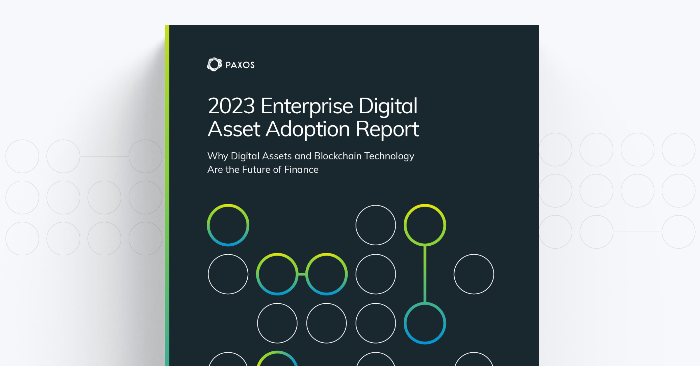 Read more about the article Enterprise Digital Asset Adoption Survey Shows the Future of Finance is Here Today