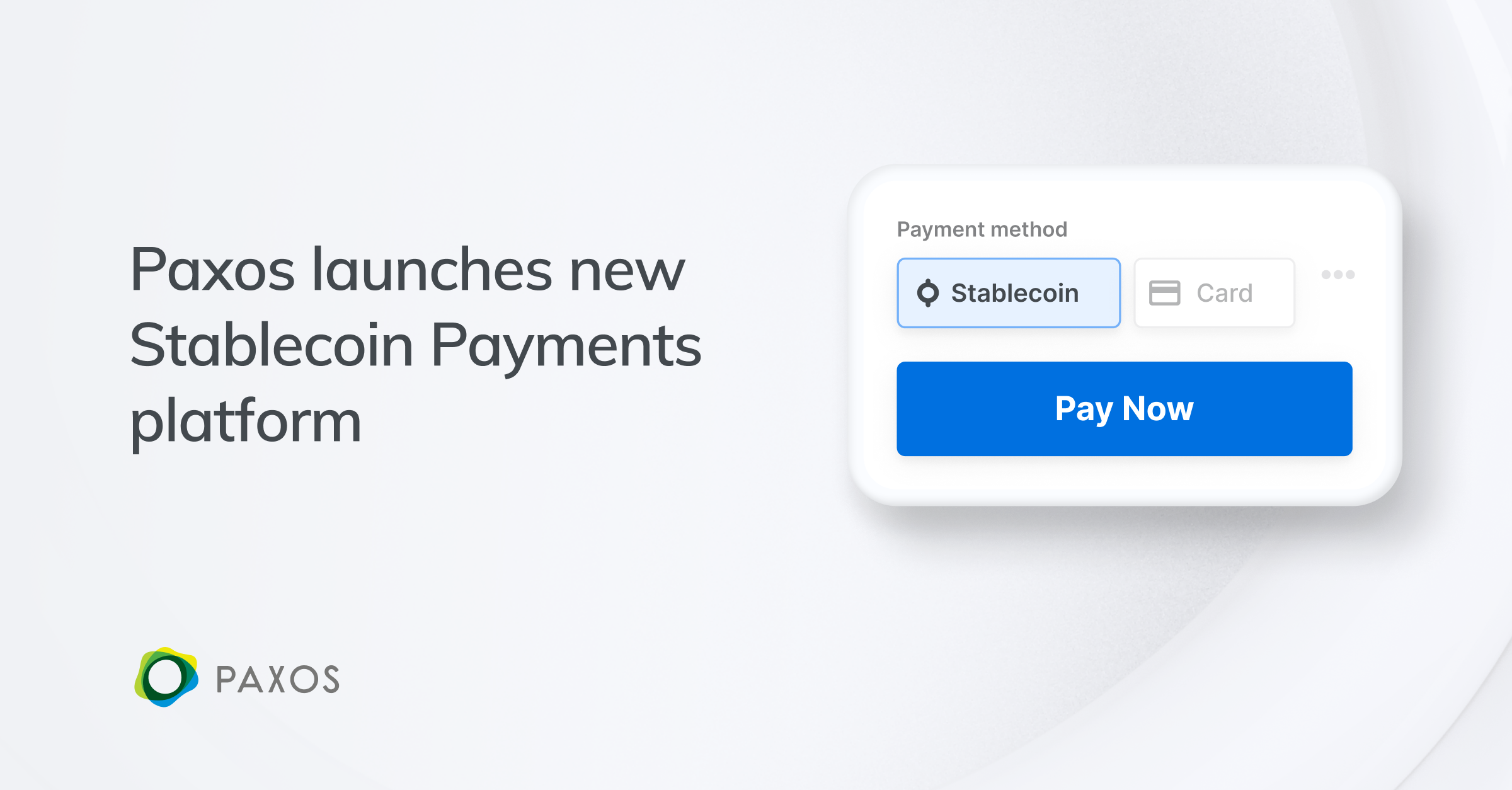 Read more about the article Paxos Launches New Stablecoin Payments Platform