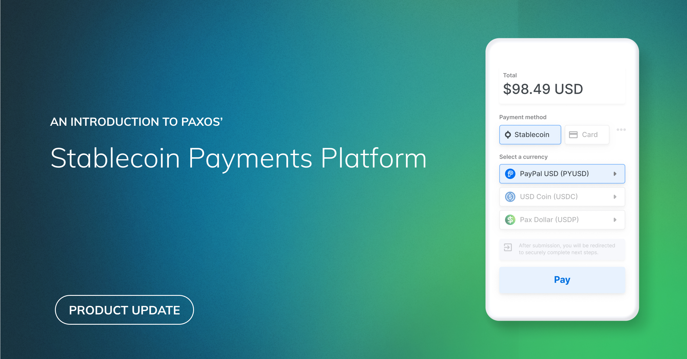 An introduction to Paxos' Stablecoin Payments Platform